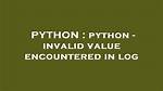 Python - Invalid Value Encountered in Log