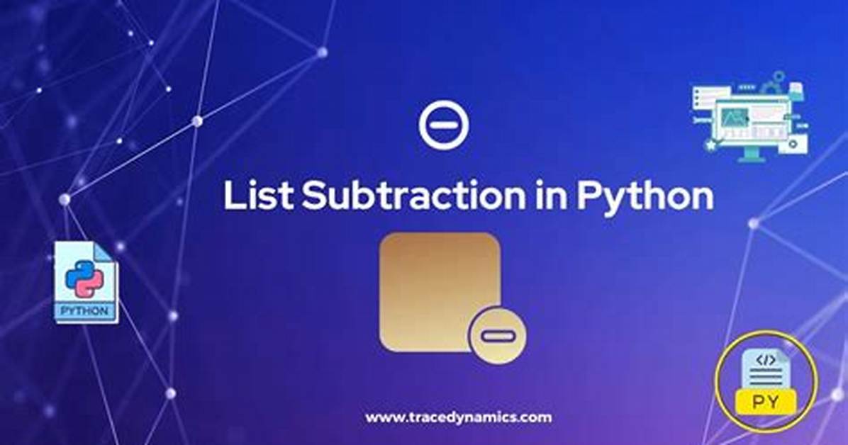 Python List Subtraction Operation