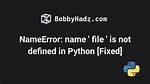Python Nameerror: Global Name '__File__' Is Not Defined