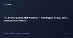Python Pathlib Path Object Not Converting to String [Duplicate]