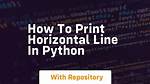 Python: Printing Horizontally Rather Than Current Default Printing