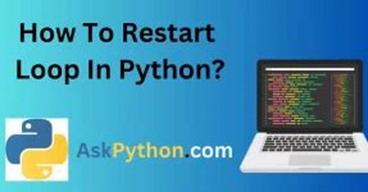 Python: Restarting a Loop