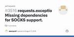 Python's Requests "Missing Dependencies for Socks Support" When Using Socks5 from Terminal