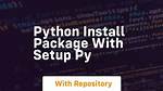Python Setup. Py: How to Get Find_Packages() to Identify Packages in Subdirectories