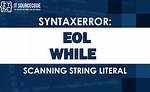 Python: Syntaxerror: Eol While Scanning String Literal