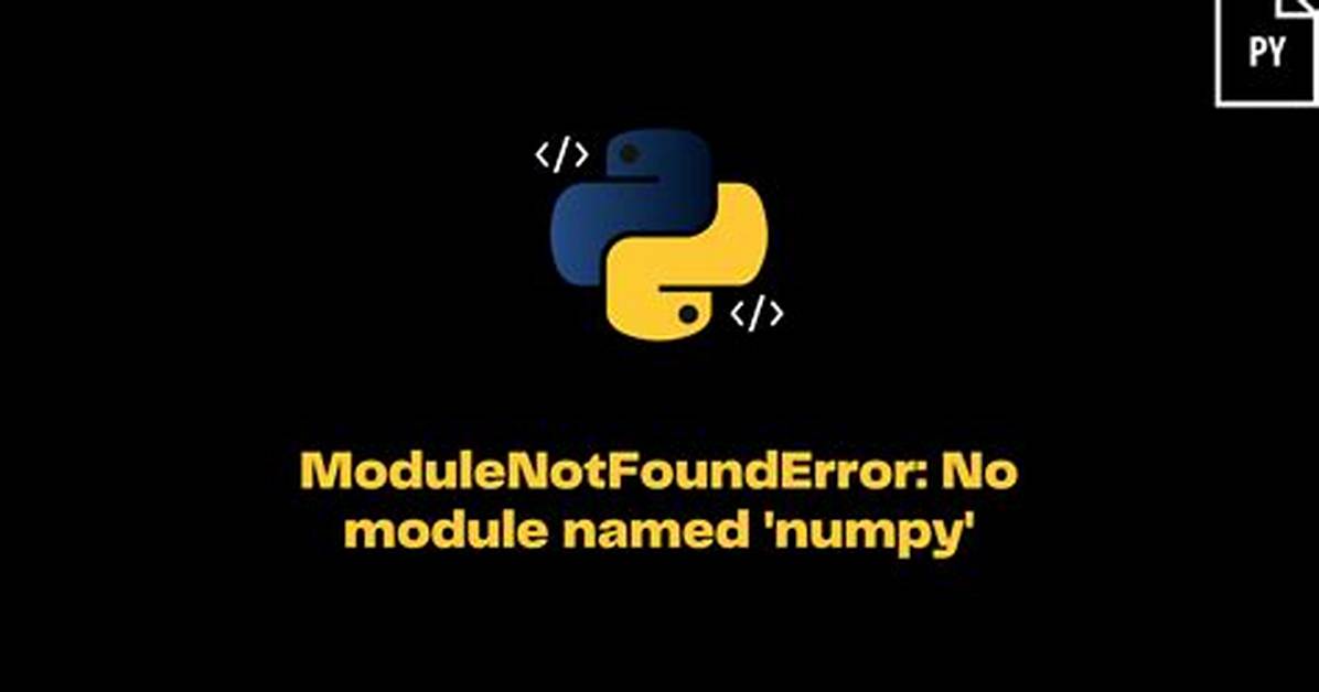 Python3.10 with Numpy - Modulenotfounderror: No Module Named 'Numpy. Core. _Multiarray_Umath'