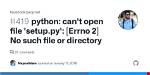 Python3: Can't Open File 'Notebook': Errno 2 No Such File or Directory