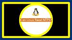 Question: Can Linux Work with Ntfs?