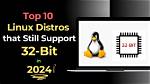 Question: Does Linux Support 32 Bit?