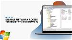 Question: How Do I Disable Network Access to Windows Registry?