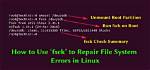Question: How Do I Fix Fsck Errors in Ubuntu?