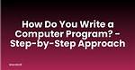 Question: How Do You Write a Program in Linux?