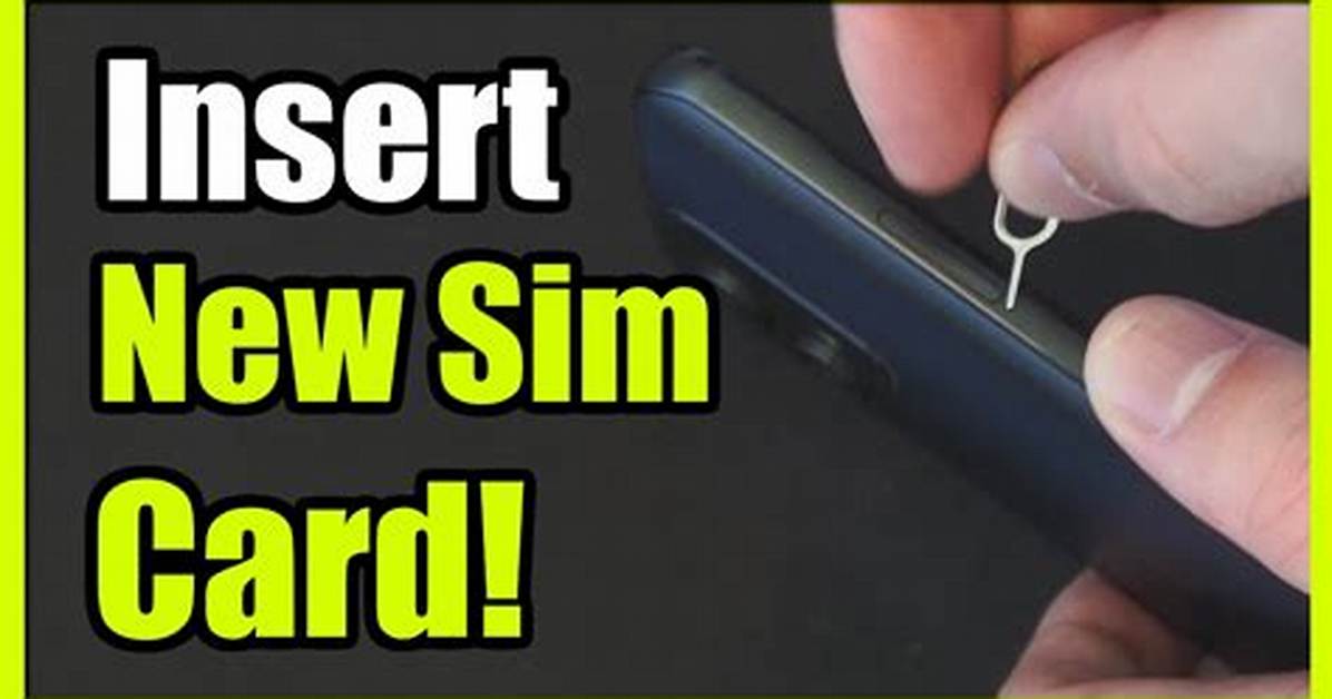 Question: How to Insert Sim Card Android?