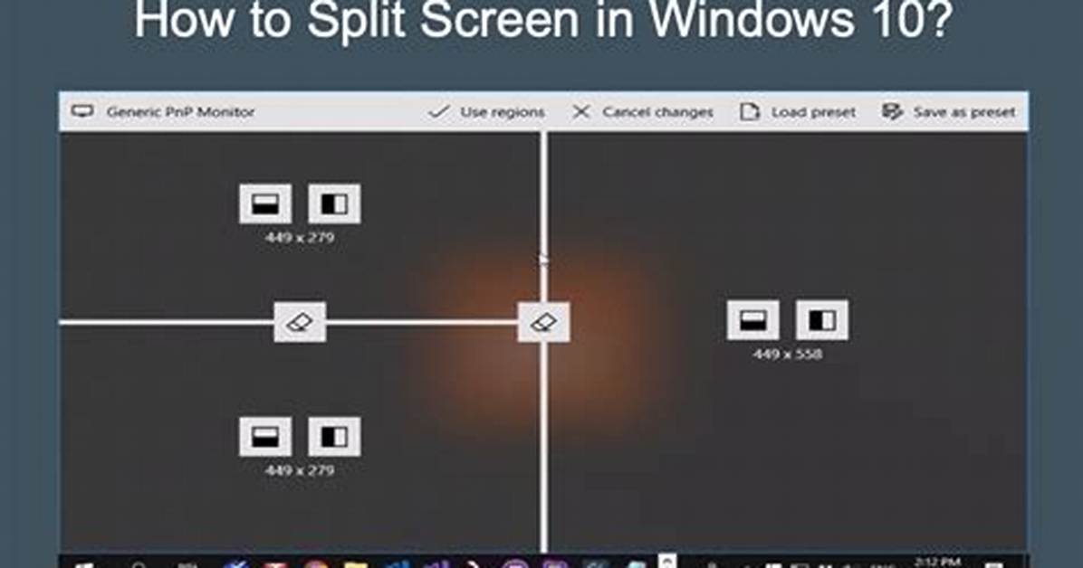 Question: How to Split Screen Windows 10?