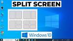 Question: How to Split Screen Windows?
