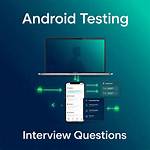 Question: What Is Android Testing Strategy?