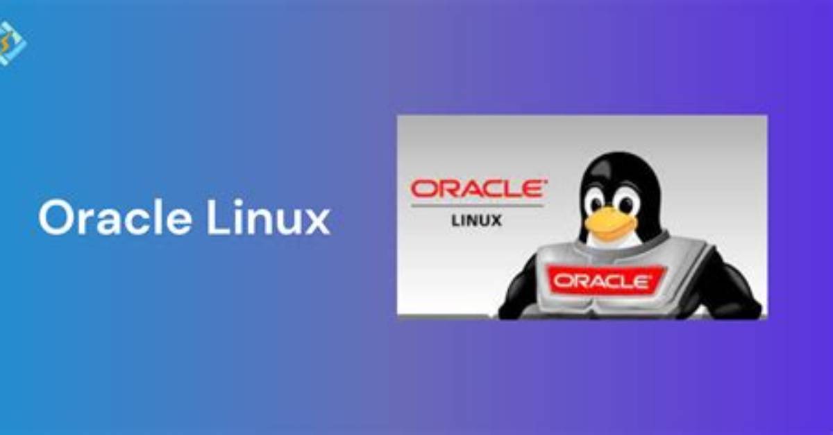 Question: What Is Oracle Linux?
