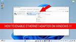 Quick Answer: How Do I Enable Ethernet on Windows 10?