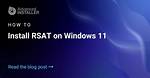Quick Answer: How Do I Install Rsat on Windows 7?