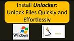 Quick Answer: How Do I Unlock Files on Windows 10?