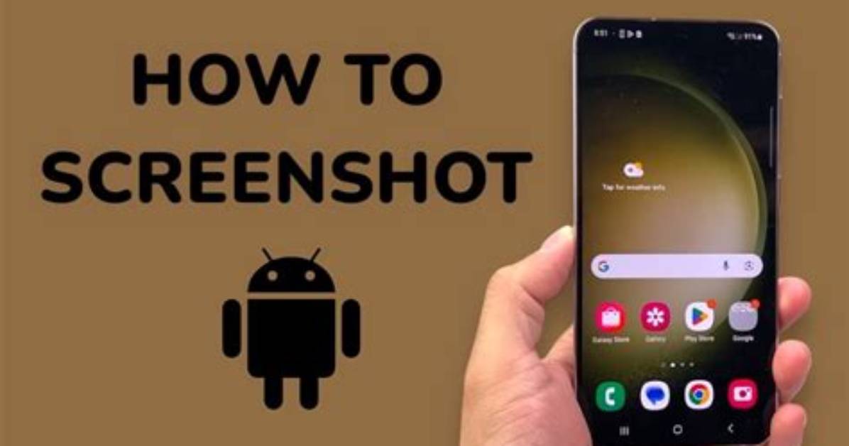 Quick Answer: How Take Screenshot Android?