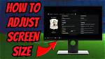 Quick Answer: How to Adjust Screen Size Windows 7?