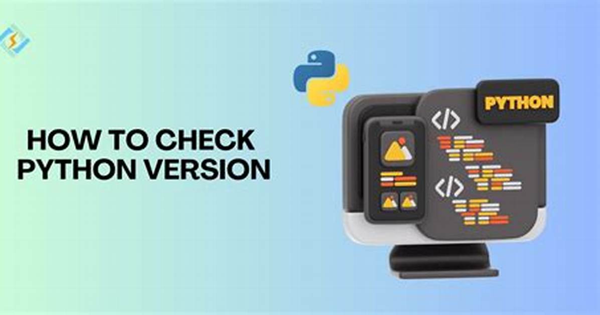 Quick Answer: How to Check Python Version Linux?