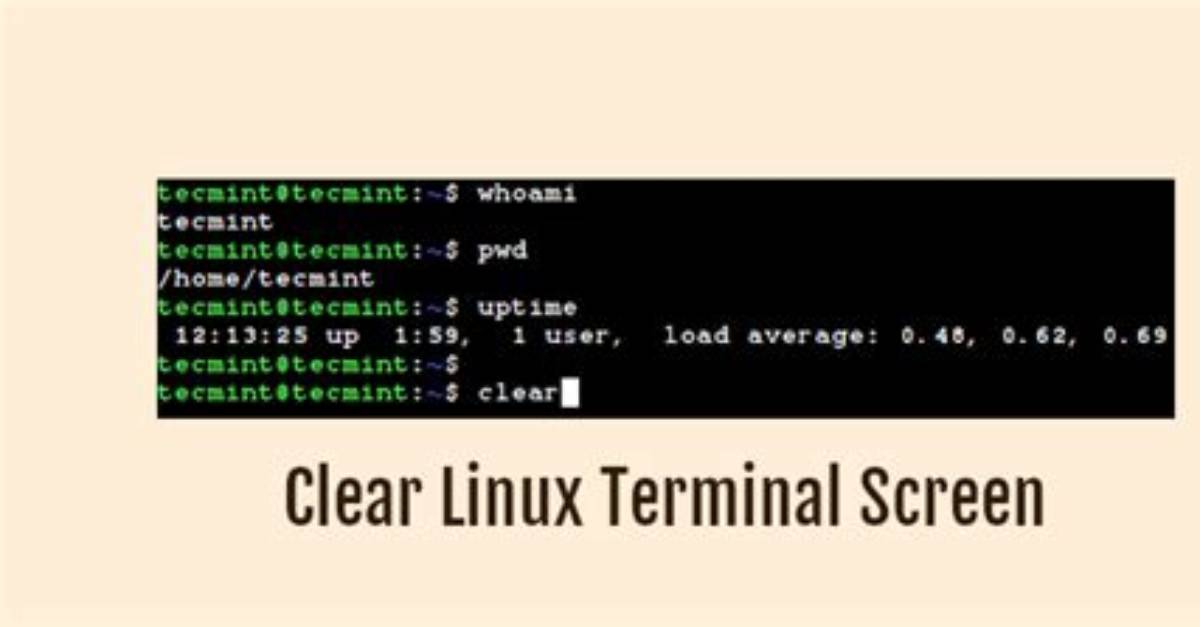 Quick Answer: How to Clear Linux Terminal?