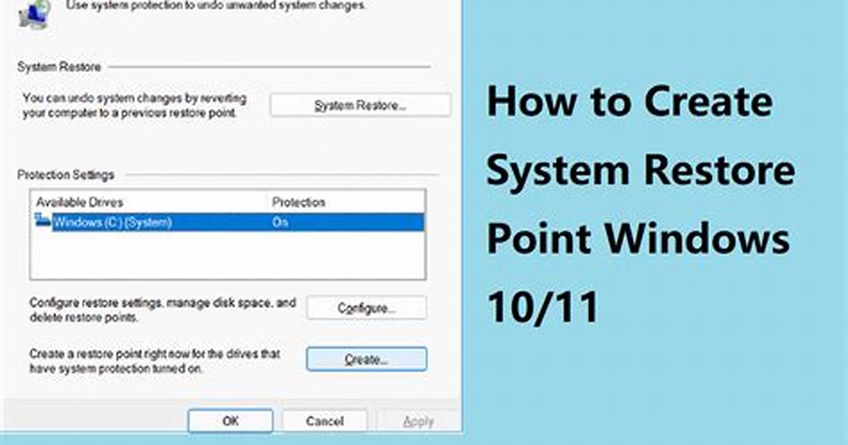 Quick Answer: How to Create a Restore Point Windows 7?
