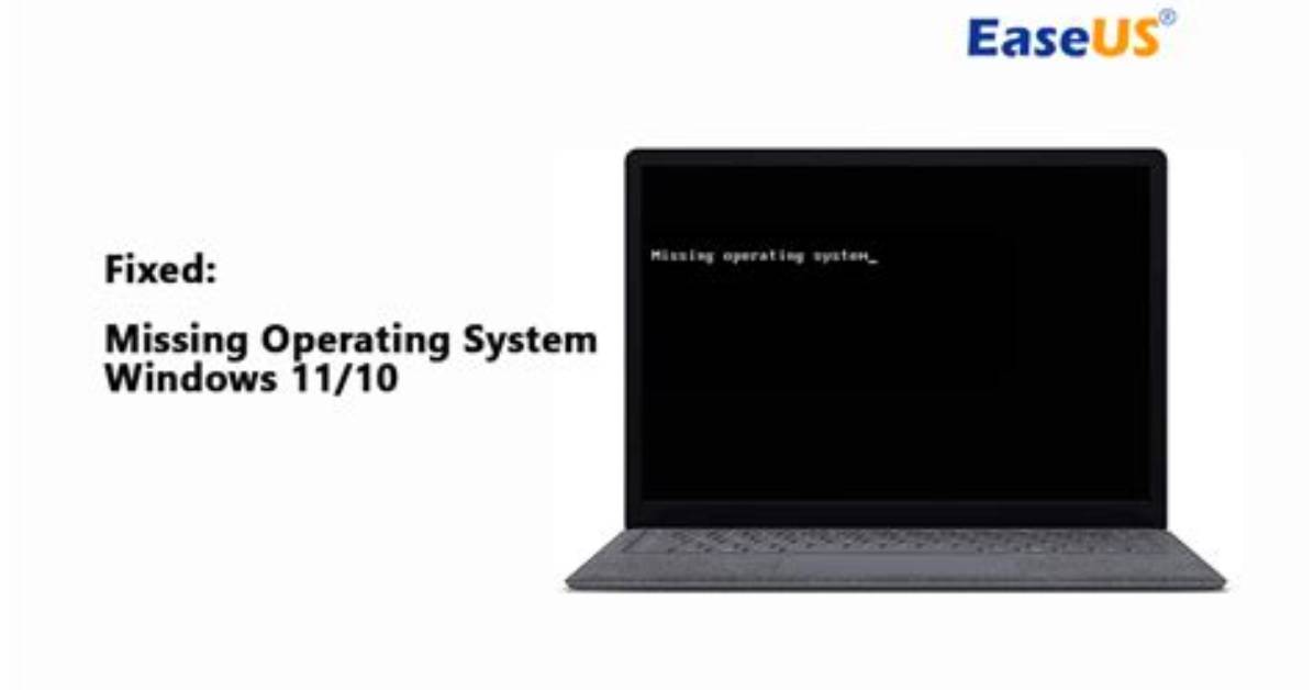 Quick Answer: How to Fix Missing Operating System Without Cd?