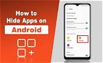 Quick Answer: How to Hide Apps Android?