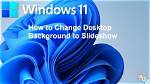 Quick Answer: How to Make Desktop Background Fit to Screen Windows 10?