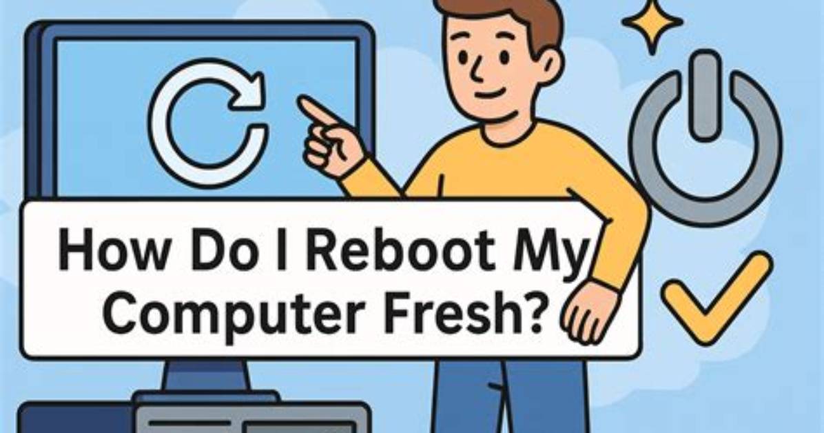 Quick Answer: How to Reboot Computer Windows 10?