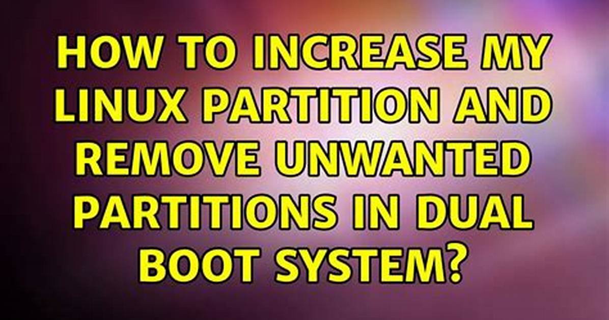 Quick Answer: How to Remove Linux Partitions?