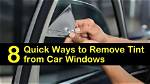 Quick Answer: How to Remove Tint Windows?
