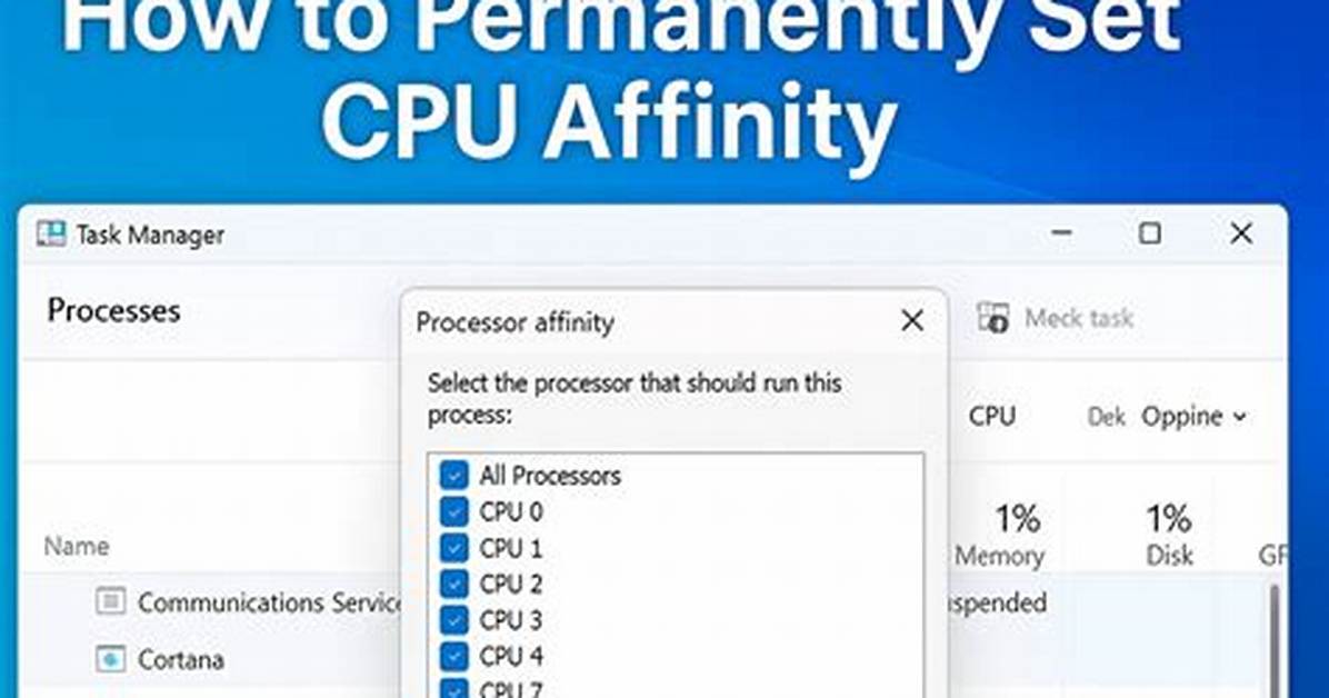 Quick Answer: How to Set Affinity Windows 10?