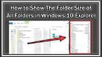 Quick Answer: How to Show Folder Size in Windows 10?