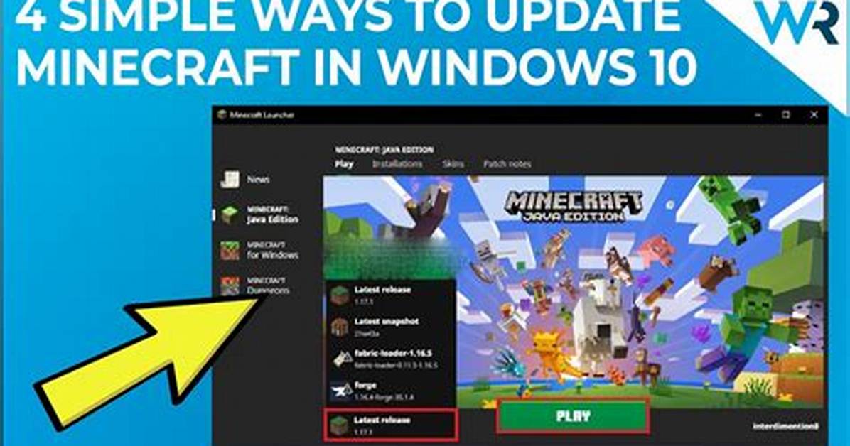 Quick Answer: How to Update Minecraft Windows 10?