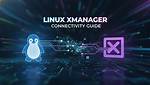 Quick Answer: How Use Xmanager Linux?