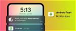 Quick Answer: What Are Push Notifications Android?