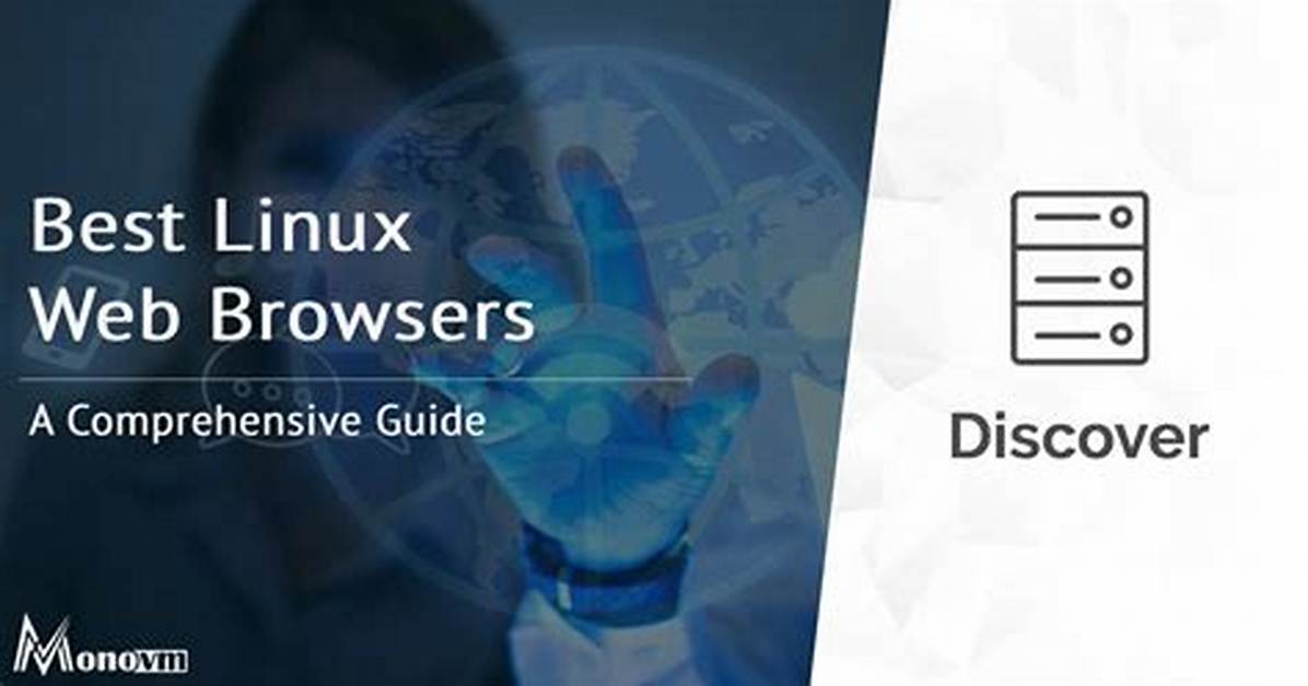Quick Answer: What Browsers Run on Linux?