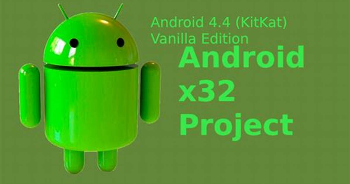 Quick Answer: What Is Android 4.4?