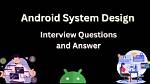 Quick Answer: What Is Android System?