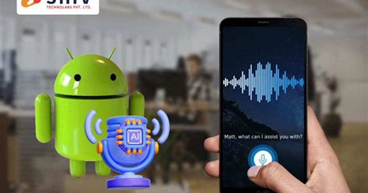 Quick Answer: What Is Android Voice Assistant Called?