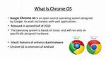 Quick Answer: What Is Chrome Operating System?