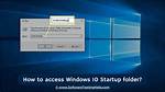 Quick Answer: Where Is the Startup Folder in Windows 8 1 for All Users?