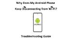 Quick Answer: Why Does My Android Phone Freeze up?