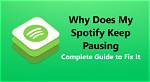Quick Answer: Why Does My Spotify Keep Pausing Android?
