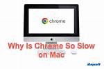 Quick Answer: Why Is Chrome So Slow on Windows 10?