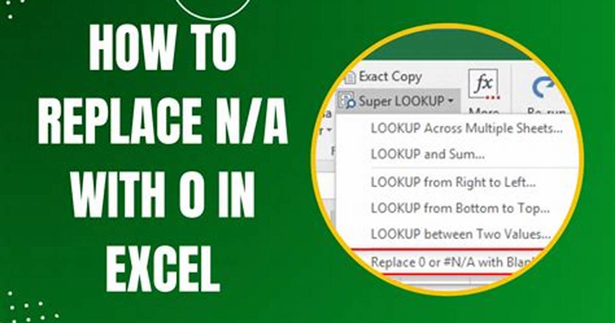 Quick Replace #N/a by 0 When Vlookup